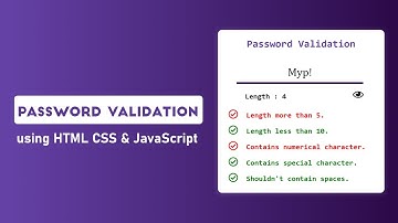 Password Validation using HTML CSS & JavaScript