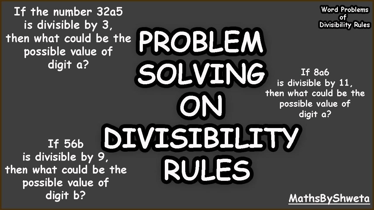 problem solving on divisibility rules