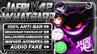 🔥ATUALIZADO!! ✅ WHATSAPP MOD IMUNE (GB DESCONECTOU) JAFRI V42 WHATSAPP MODIFICADO FUNCIONANDO 2026