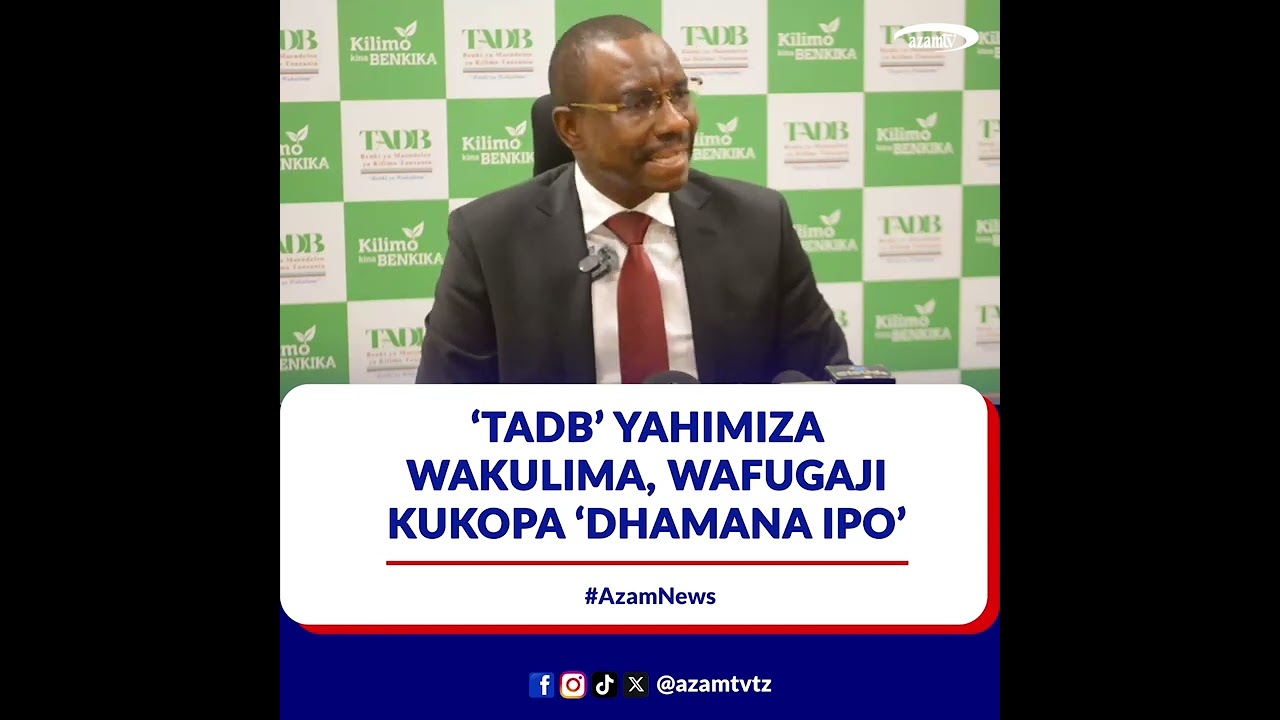 TADB yawahimiza wakulima na wafugaji kuchangamkia mikopo 'dhamana ipo'