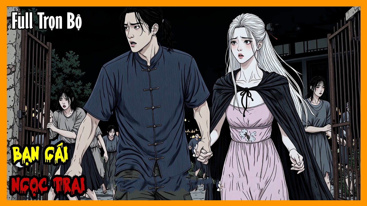 BẠN GÁI NGỌC TRAI Full Trọn Bộ | Hoạt Hình Kinh Dị Quy Tắc | Sang Kinh Diễm