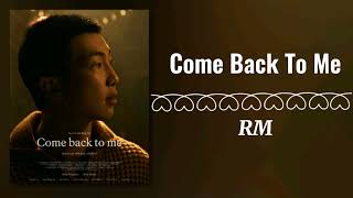 RM (BTS) - Come back to me