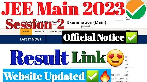 ✅: JEE Main 2023 Result Date OUT🔥 | JEE Main Session 2 (2nd Attempt) Result 2023 #jee