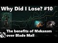 Why Did I Lose #10: The benefits of Mekansm over Blade Mail | 7.27d