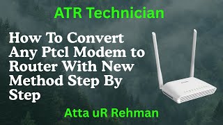 How To Convert Any Ptcl Modem to Router With New Method Step By Step #tplink #ptclv #tech #internet