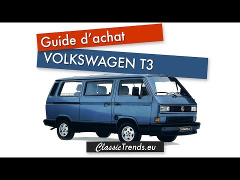 Volkswagen T3 : guide d&rsquo;achat du transporter (caravelle, multivan, westfalia, ...)