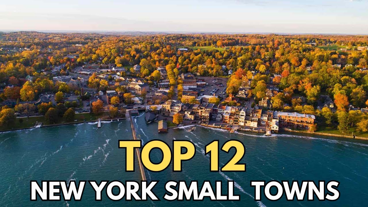 Top 12 Charming Small Towns in New York | Hidden Gems & Scenic Escapes | Travel Video