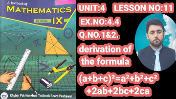 CLASS 9th MATH | LESSON NO:11 |  | UNIT:4 | Algebraic formulas | EX.4.4 Q.1&2 |
