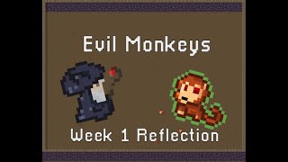 Famous Week 1 - Reflection - Evil Monkeys - Making 10 games in 10 weeks Wealth