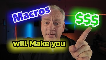 Macros will Make you Money,  Daniel The Adjuster