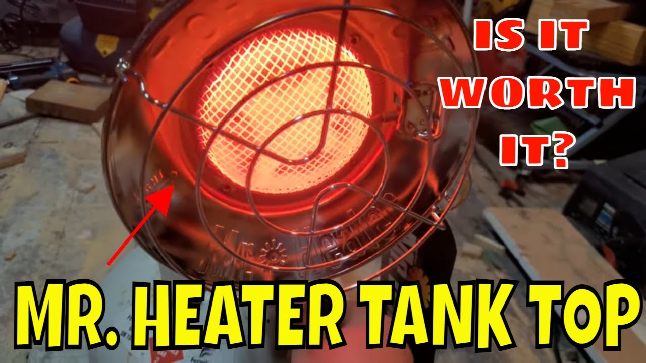 Mr Heater Tank Topper | Gas Furnace