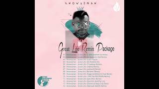 Knowxzman  Great Life inqfive 