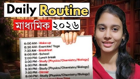 Madhyamik 2026 Routine || Full Strategy and Timetable || 2 month study routine🚨🔥