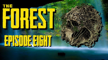 The Forest l Episode 8 l The Main Cannibal Camp!