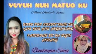LAGU MURUT TERBARU  ~ VUYUH NUH MATUO KU ~ FAZIANA EMRAN