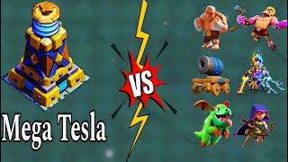 Max Mega Tesla Vs All Max Troops |Clash Of Clans