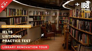 Library Renovation | 103P2 IELTS Listening Practice Test Map | Public Services #ib8