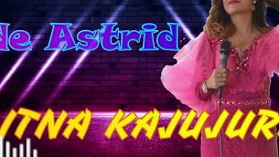 PAITNA KAJUJURAN Dibohongan aduh nyeri nyeri ~ADE ASTRID