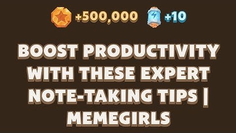 Boost Productivity with These Expert Note-Taking Tips | MemeGirls | Memefi Video Code