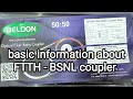 #BSNL_Fiber coupler , Basic information coupler, how to use