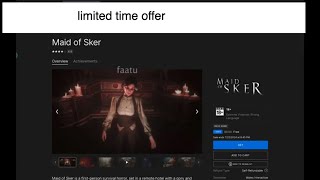 How To Get Maid Of Sker Free In Offer Faatu