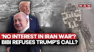 Iran Under Fire! Israel Watches As Trump Turns Up Heat On Tehran | Netanyahu 'Snubs' US | Watch