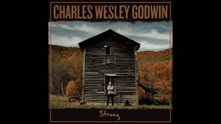 Charles Wesley Godwin - Strong