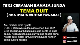 TEKS CERAMAH BAHASA SUNDA TEMA DUIT (DOA USAHA IKHTIAR TAWAKAL)