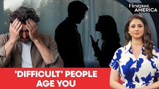 Difficult People Can Make You Age Faster, Says Study  Firstpost America N18G