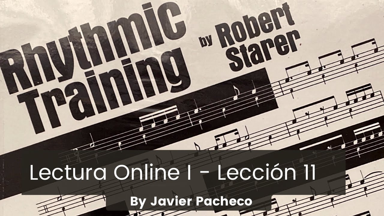 Rhythmic Training by Robert Starer - Lección n° 11.