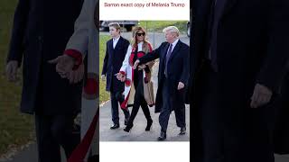 Barron exact copy of Melania Trump ?