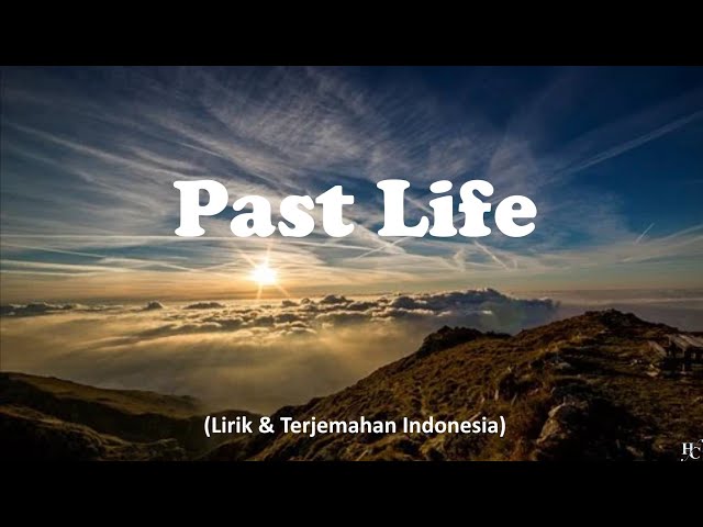 Trevor Daniel - Past Life ft. Selena Gomez (Lirik & Terjemahan Indonesia) class=