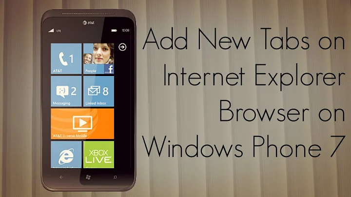 Add New Tabs on Internet Explorer Browser on Windows Phone 7 - PhoneRadar