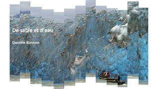 De Sable Et Deau, Une Exposition Photographique De Danièle Boucon