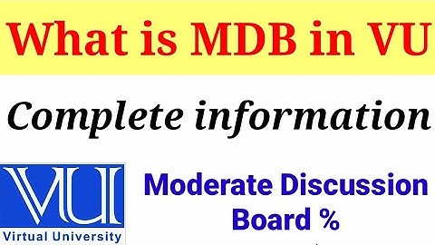 What is MDB in virtual university | meaning of MDB In VU