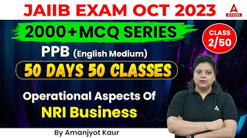 JAIIB October 2023 | Principles and Practices of Banking (PPB) | English Medium | Class 2