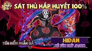 Nhẫn Giả Vô Song 3D - TIÊU ĐIỂM TƯỚNG - NHẪN GIẢ HIDAN