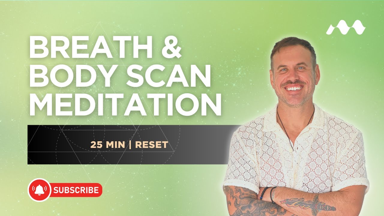 25-Min Breath & Body Scan Meditation | Deep Relaxation & Nervous System Reset