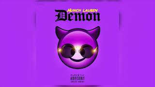 Munch Lauren - Demon (Prod Macc Beats)