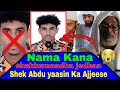 Nama Shek ABDU Ajeesse Jedhamee Shakkamee Isa Kanaa 