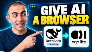 AI Browser Automation with DeepSeek Harness + ego lite (Tutorial)