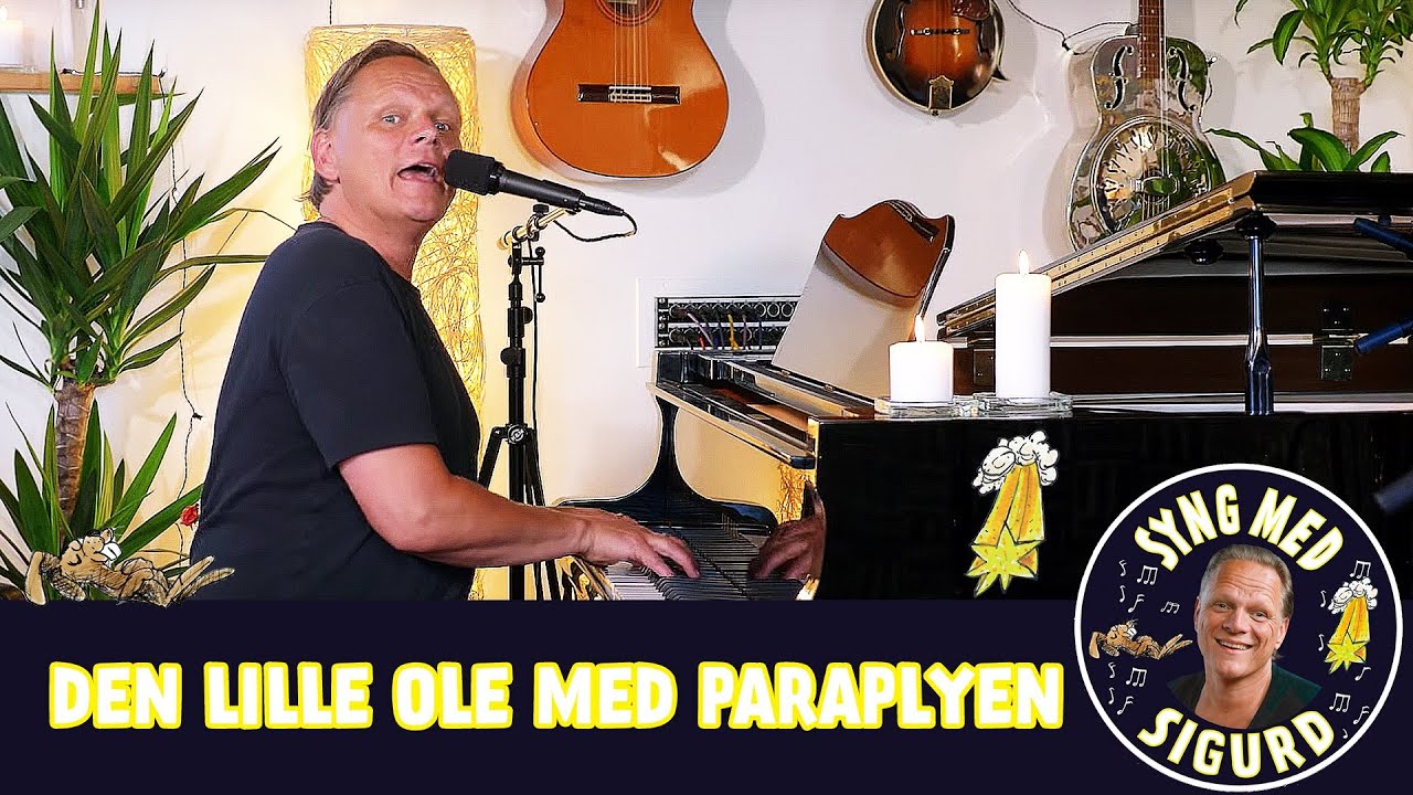 Den lille Ole med paraplyen I Syng med Sigurd I Sigurd Barrett