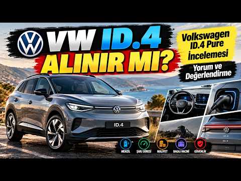 VW ID.4 Alınır mı? Volkswagen ID.4 Pure İncelemesi - Yorum ve Değerlendirme