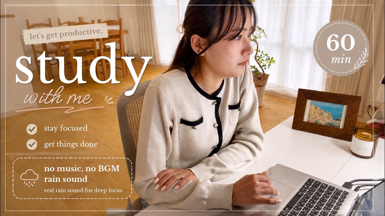 Study Youtube Study With Me|Ambient Sounds for study|お家で一緒に集中しよう☕️ 1Hour|No Music ...