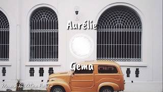 Gema - Aurélie [Musik Di Atas Rata2]