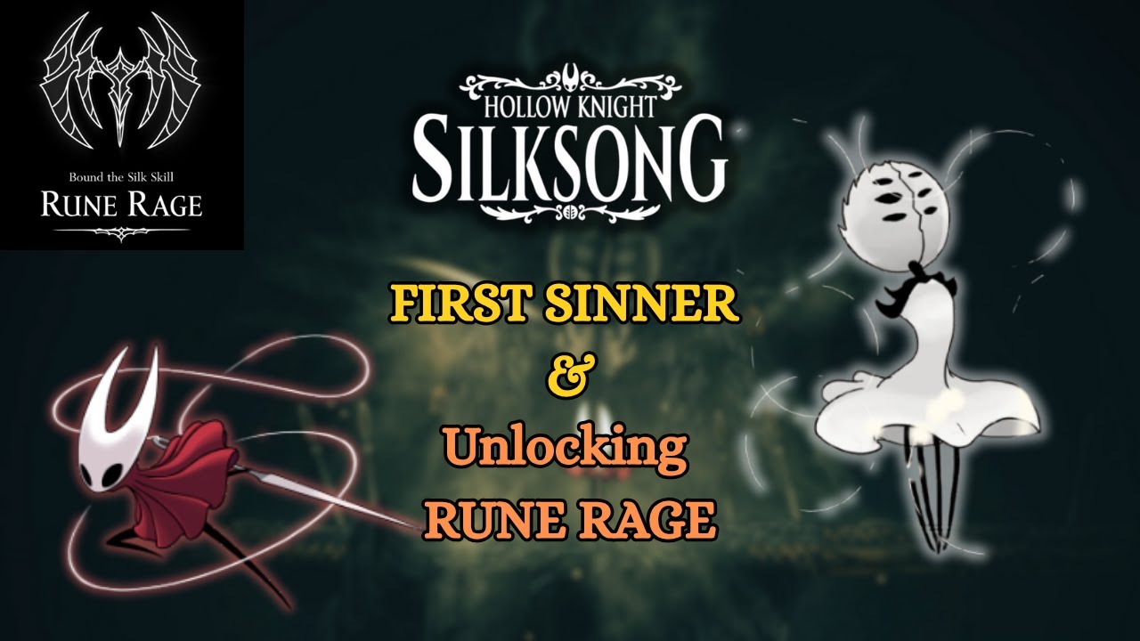 First Sinner Boss Fight & Unlocking Rune Rage | Hollow Knight: Silksong ...