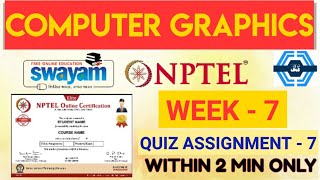 Computer Graphics Week 7 Quiz Answers Solutions | NPTEL 2023 | SWAYAM