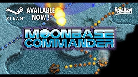 MoonBase Commander: Official Launch Trailer - Out Now on Steam