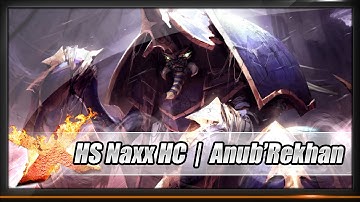 [Hearthstone] - Naxxramas F2P Heroic - Anub