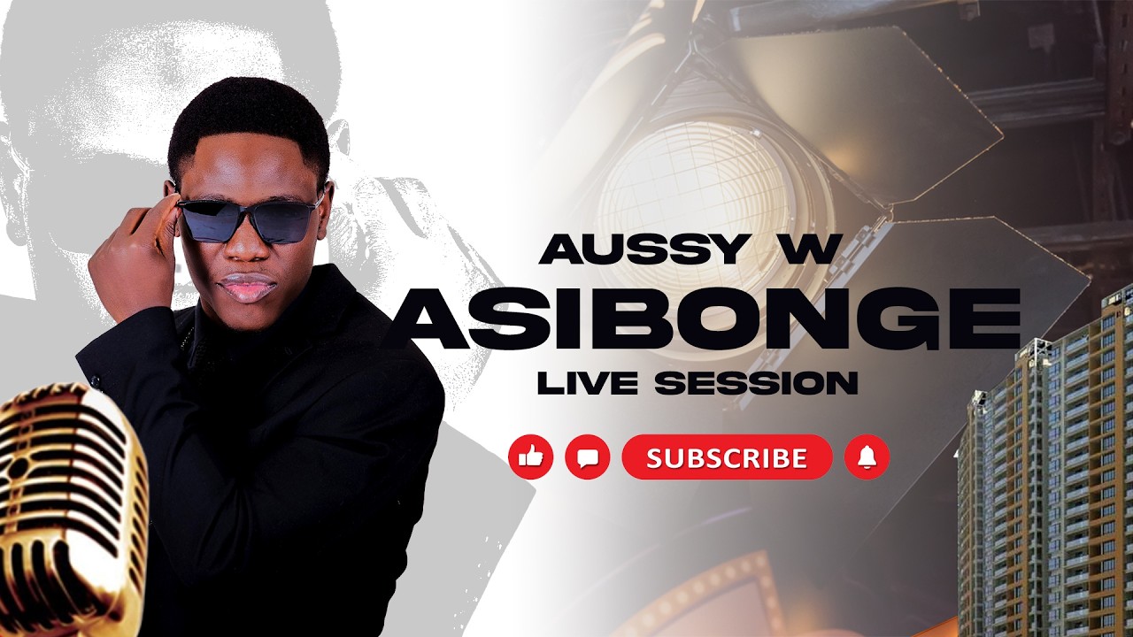 Aussy W   Asibonge live